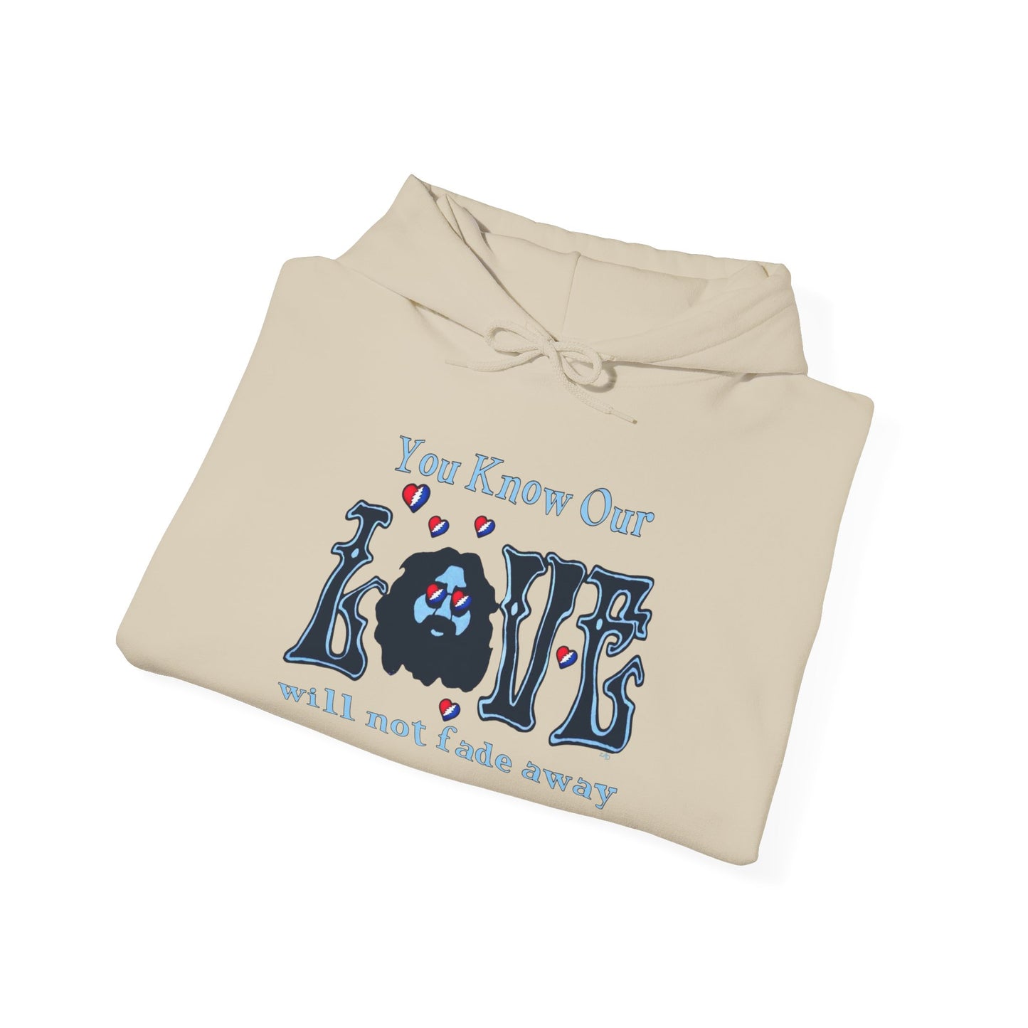 Jerry Garcia Love Will Never Fade Hoodie Unisex Heavy Blend™ Hooded Sweatshirt