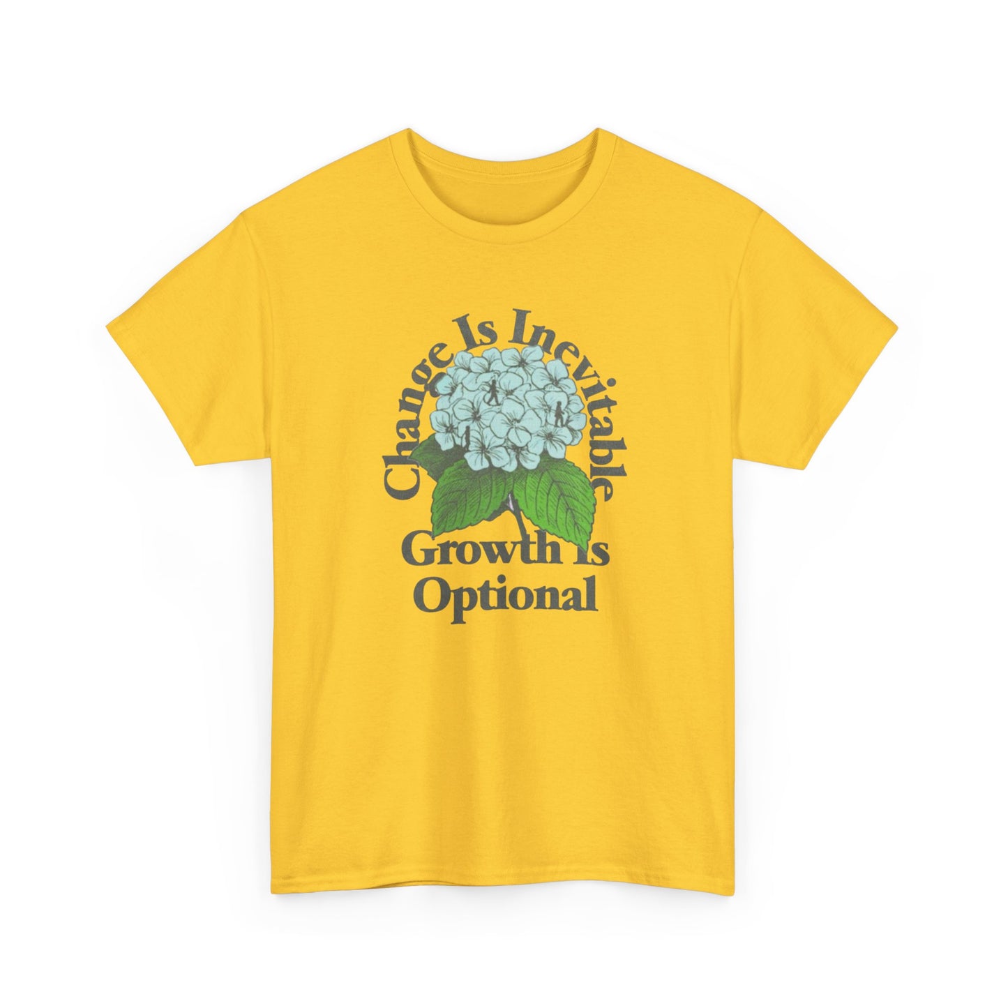 Change Is Inevitable Growth Is Optional Graphic T Shirt NEW Adult Heavy Cotton