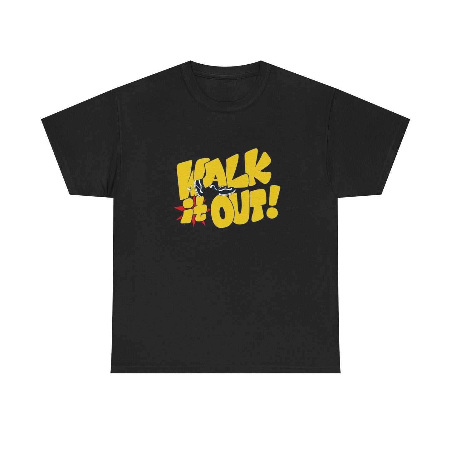 Walk It Out Graphic T Shirt NEW Adult Regular Heavy Cotton Tee