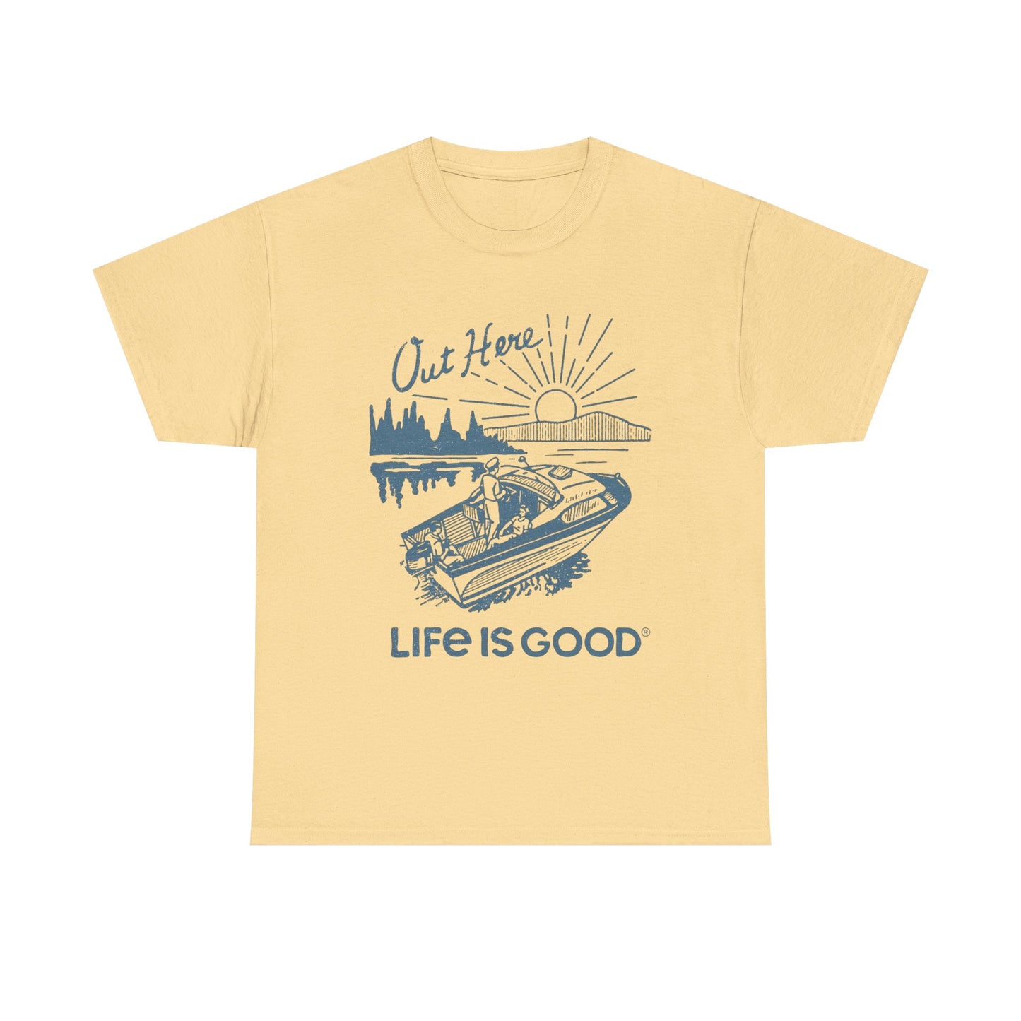 Life Is Good On A Boat Graphic T Shirt Unisex Heavy Cotton Tee