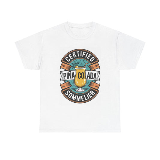 Pina Colada Vacation Shirt Funny Graphic Party Unisex Heavy Cotton Tee
