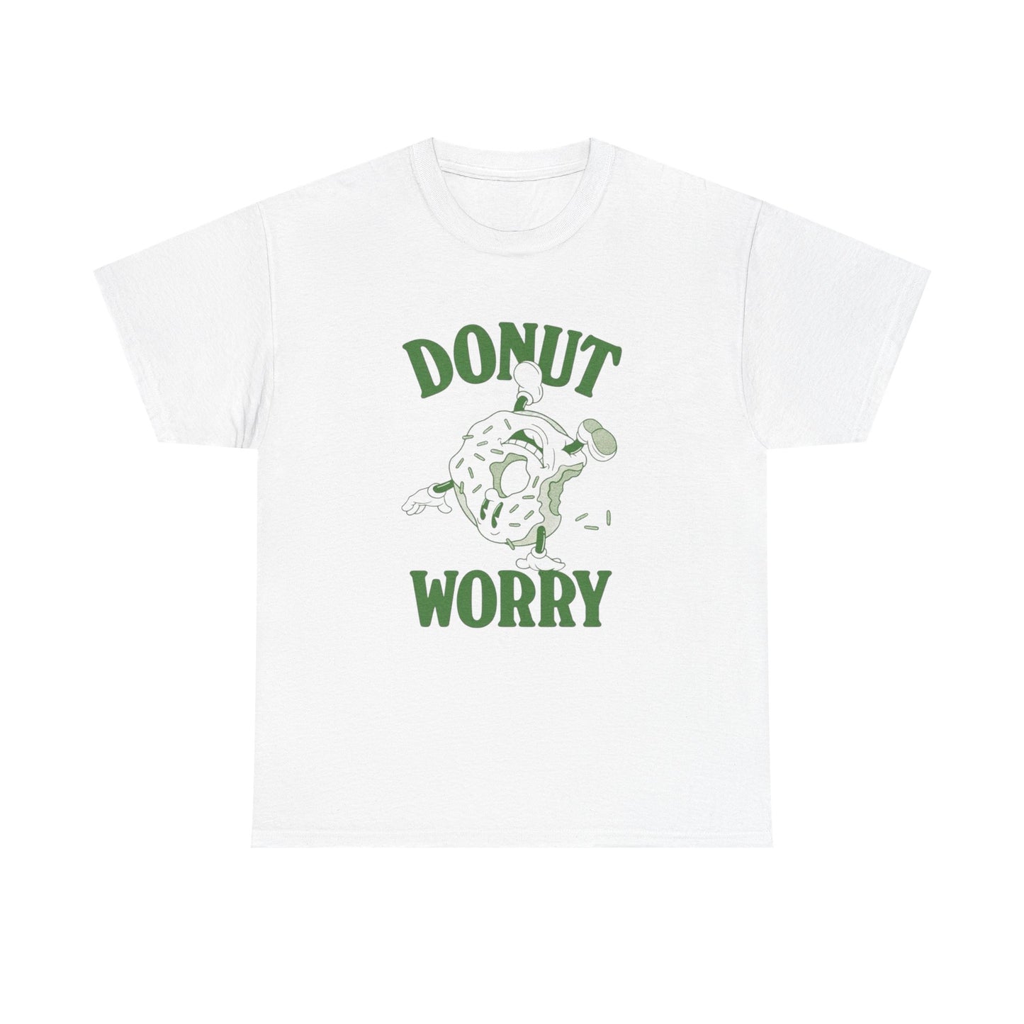 Donut Worry Graphic T Shirt ADULT NEW Heavy Cotton Tee