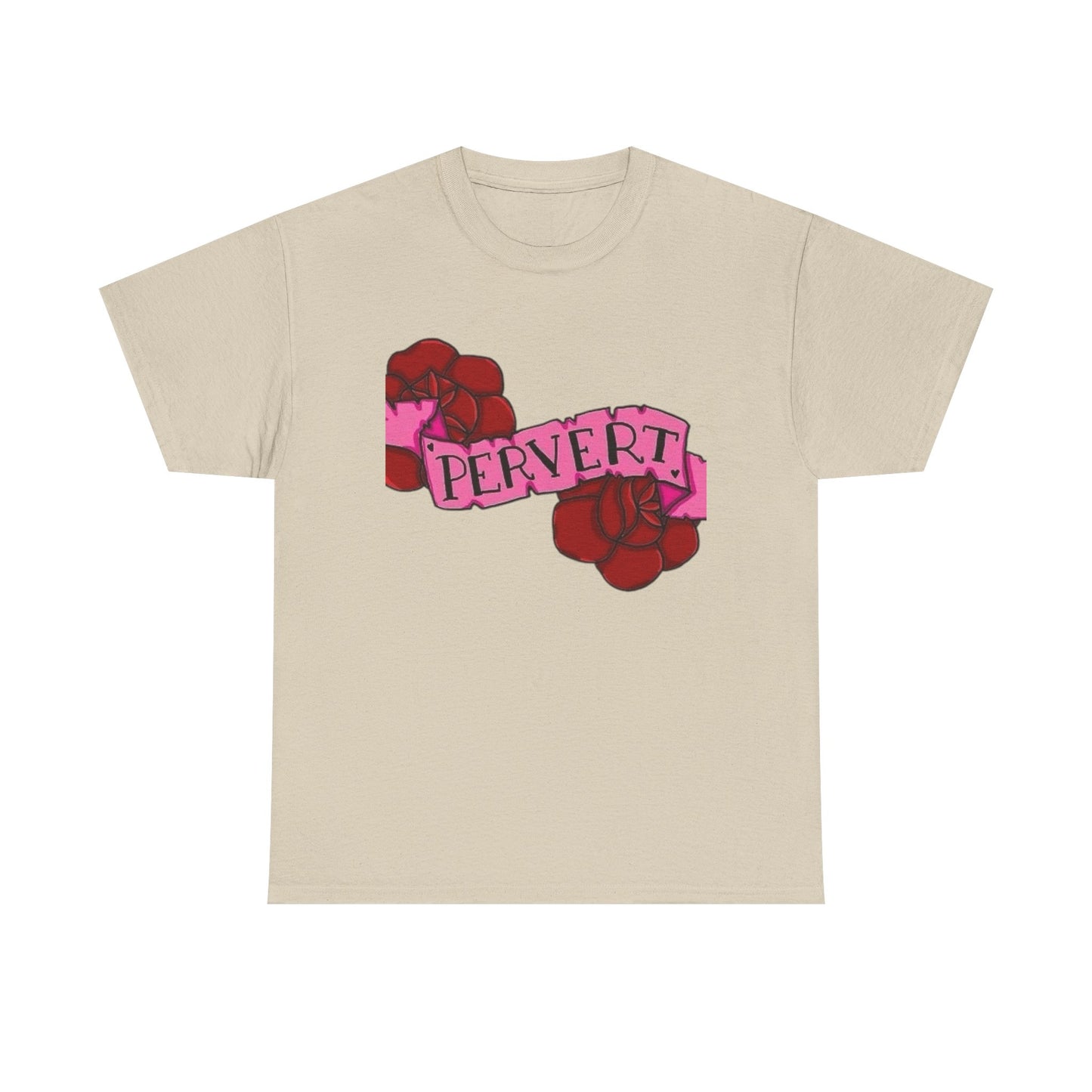 Pervert Funny Sex Jokes Humor Graphic T Shirt NEW Unisex Heavy Cotton Tee
