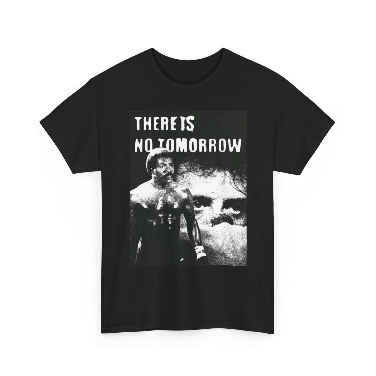 There Is No Tomorrow Rocky Graphic T Shirt S-5XL Unisex Heavy Cotton Tee