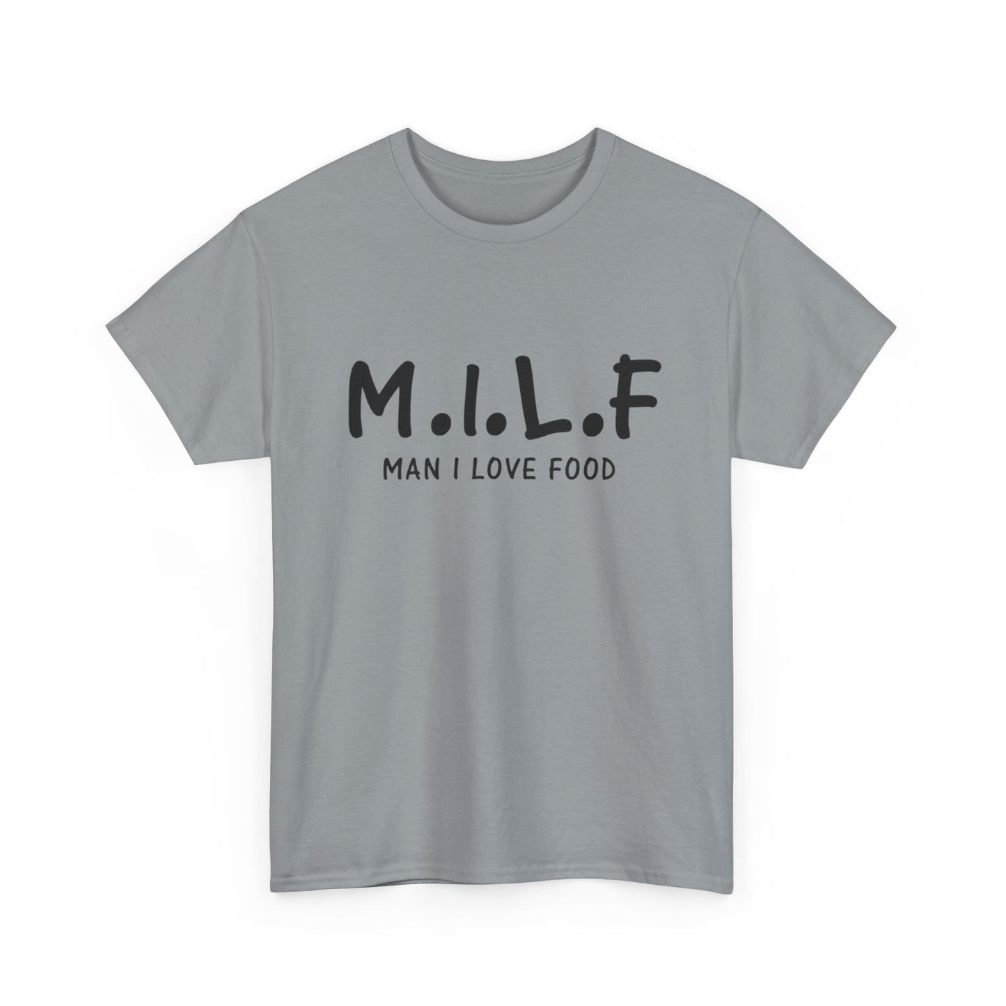 MIlf Man I Love Food Funny Graphic T-Shirt Gift NEW Unisex Heavy Cotton Tee