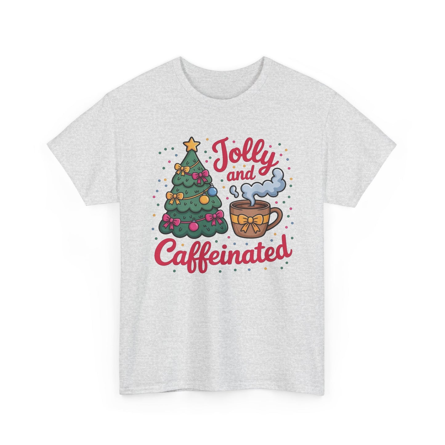 Jolly And Caffeinated Christmas Coffee Graphic T Shirt NEW ADULT