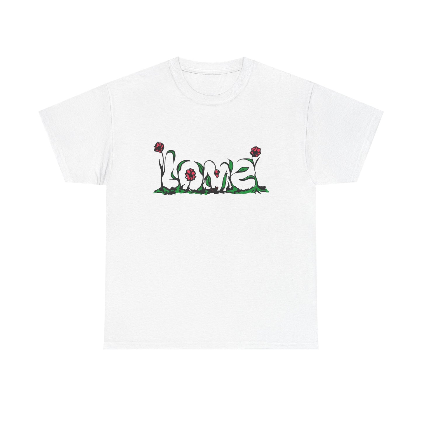 I Love Flowers Graphic T Shirt Unisex Heavy Cotton Tee
