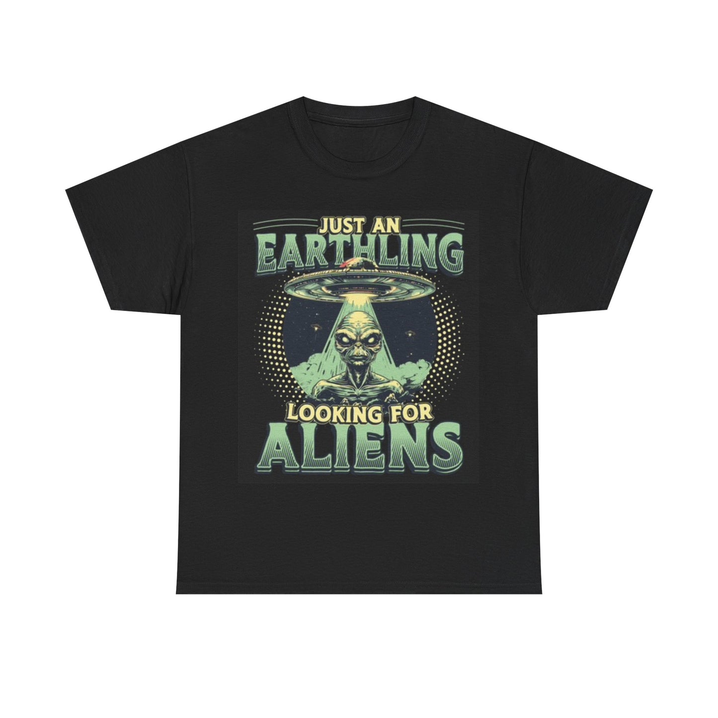 Looking For Aliens T Shirt Funny Graphic Space Unisex Heavy Cotton Tee