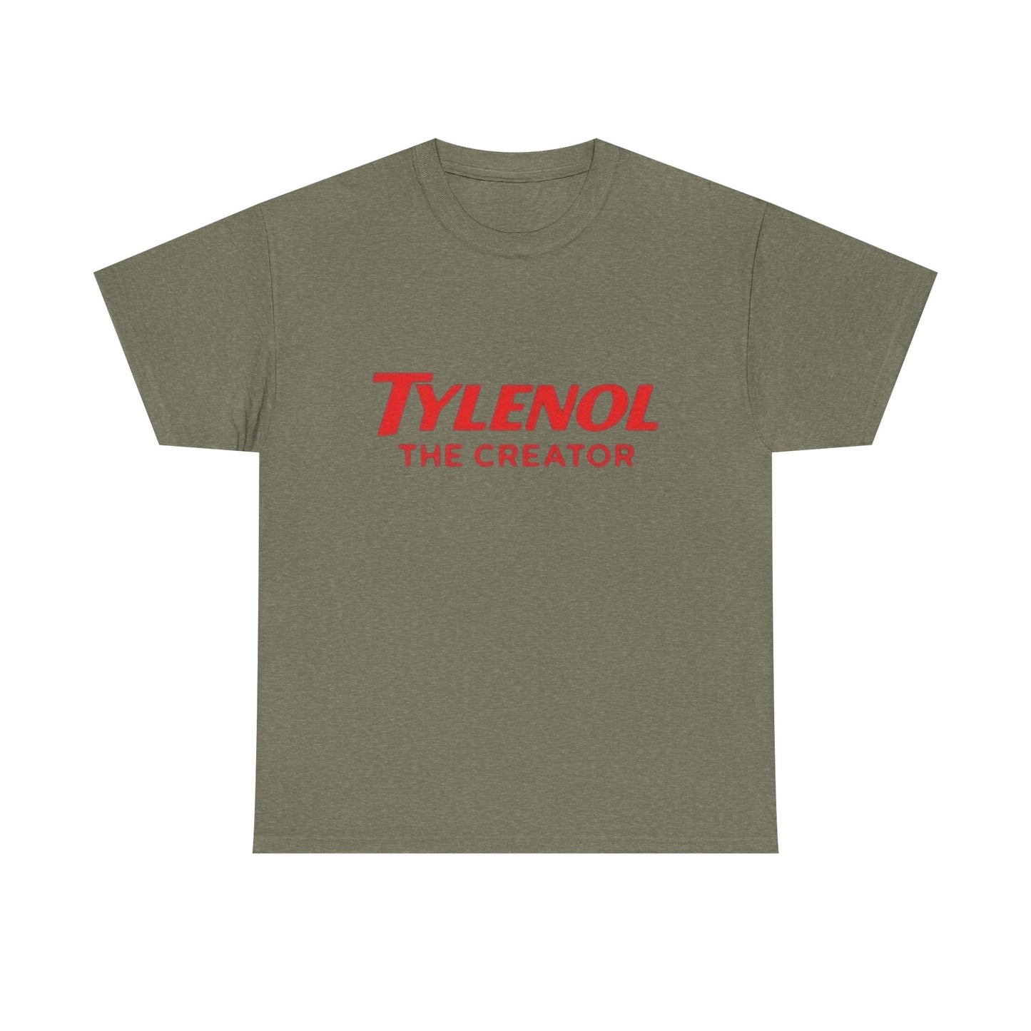 Tylenol The Creator Funny Hilarious Graphic T Shirt NEW Unisex Heavy Cotton Tee