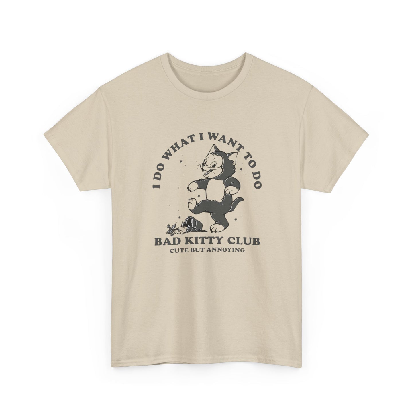 Bad Kitty Club Funny Graphic T-Shirt Unisex Heavy Cotton Tee Gift