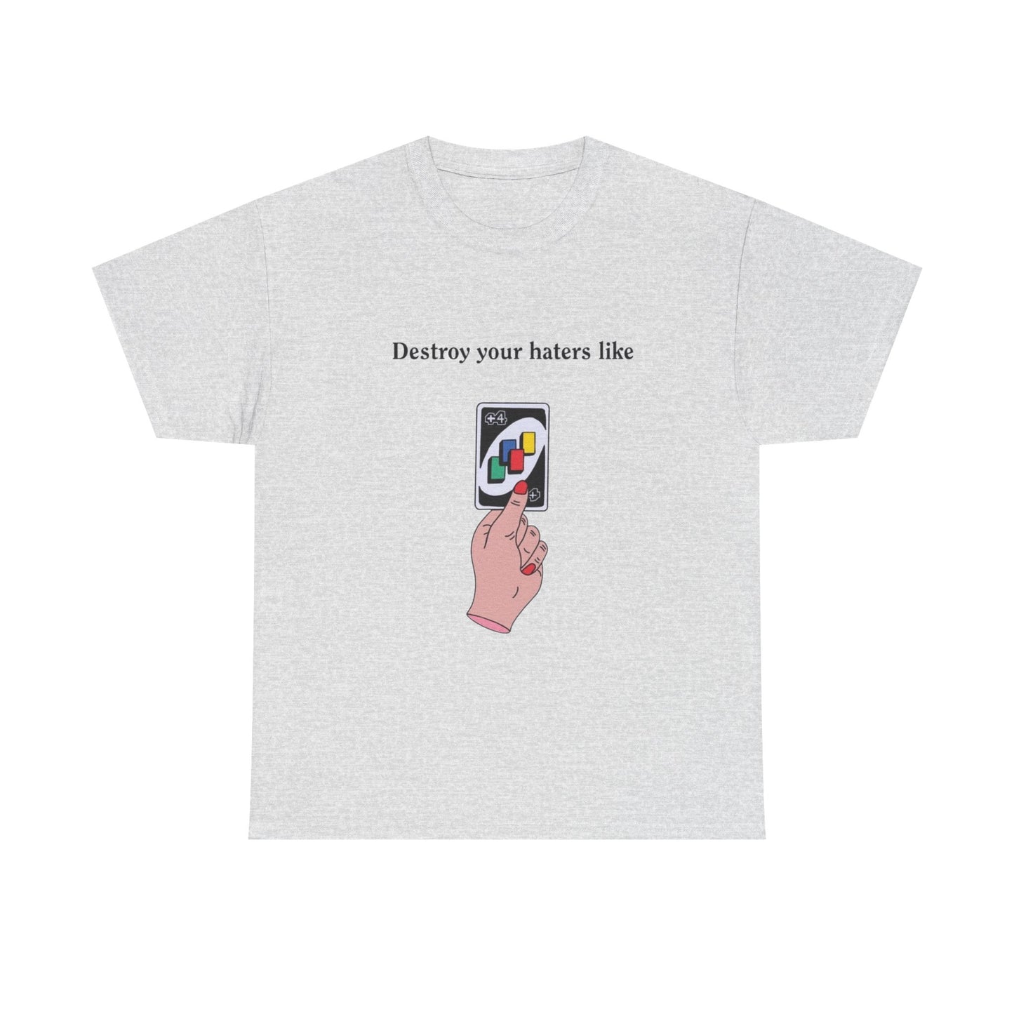 Destroy Your Haters Funny Game Night Graphic T Shirt Unisex Adults NEW