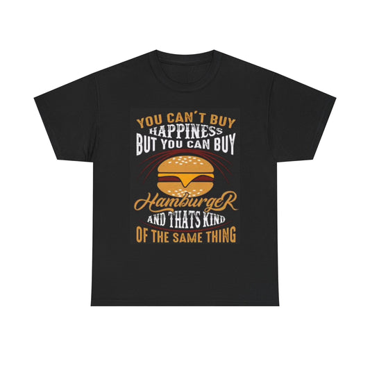 Happiness Is A Hamburger Graphic T Shirt BBQ Funny Unisex Heavy Cotton Tee