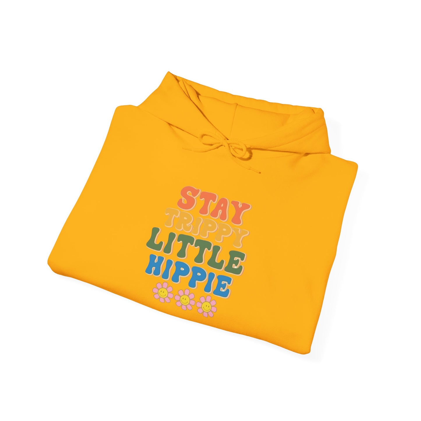 Stay Trippy Little Hippie Graphic Hoodie Unisex Heavy Blend™ Hooded Sweatshirt