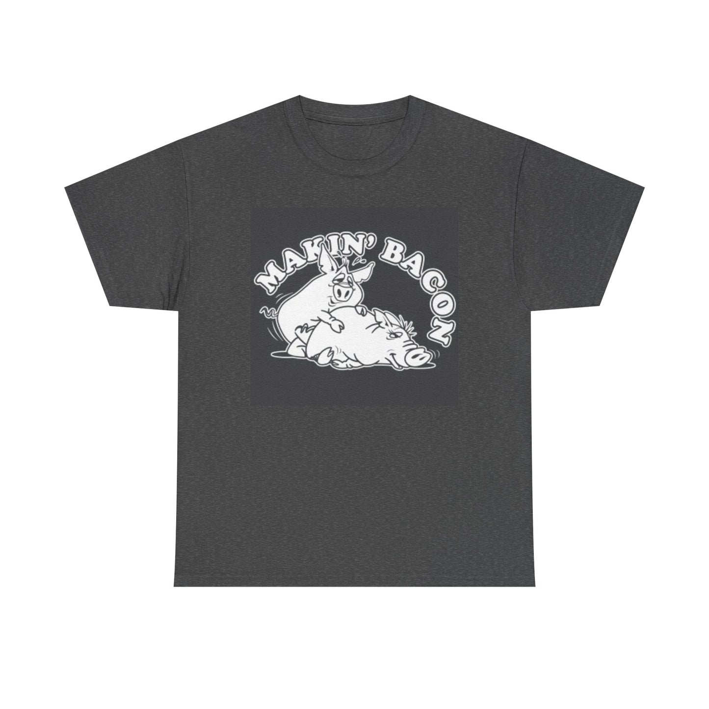 Making Bacon Funny Graphic T Shirt Pig Jokes Unisex Heavy Cotton Tee