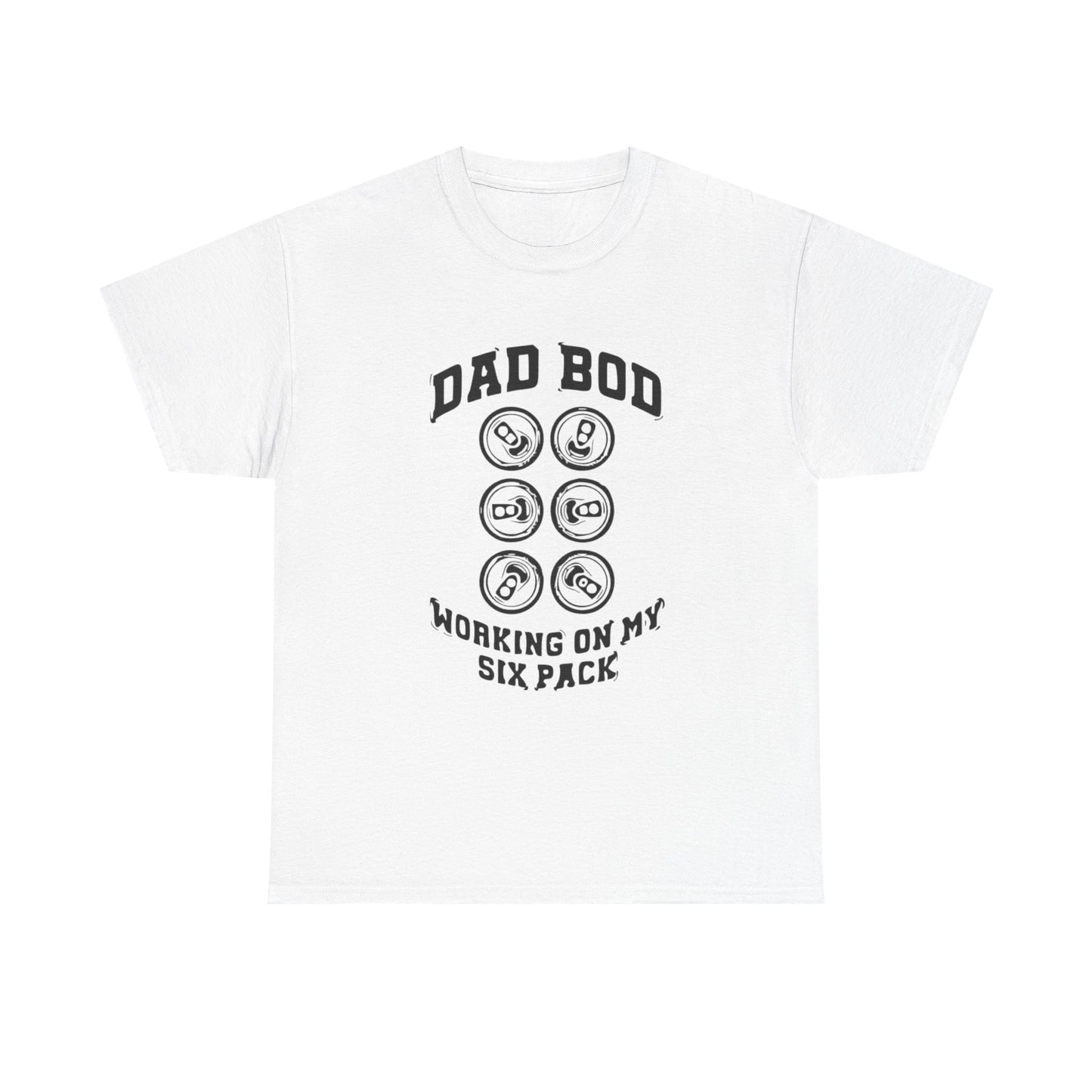 Dad Bod Working On My Six Pack Beers Graphic T Shirt Unisex Heavy Cotton Tee