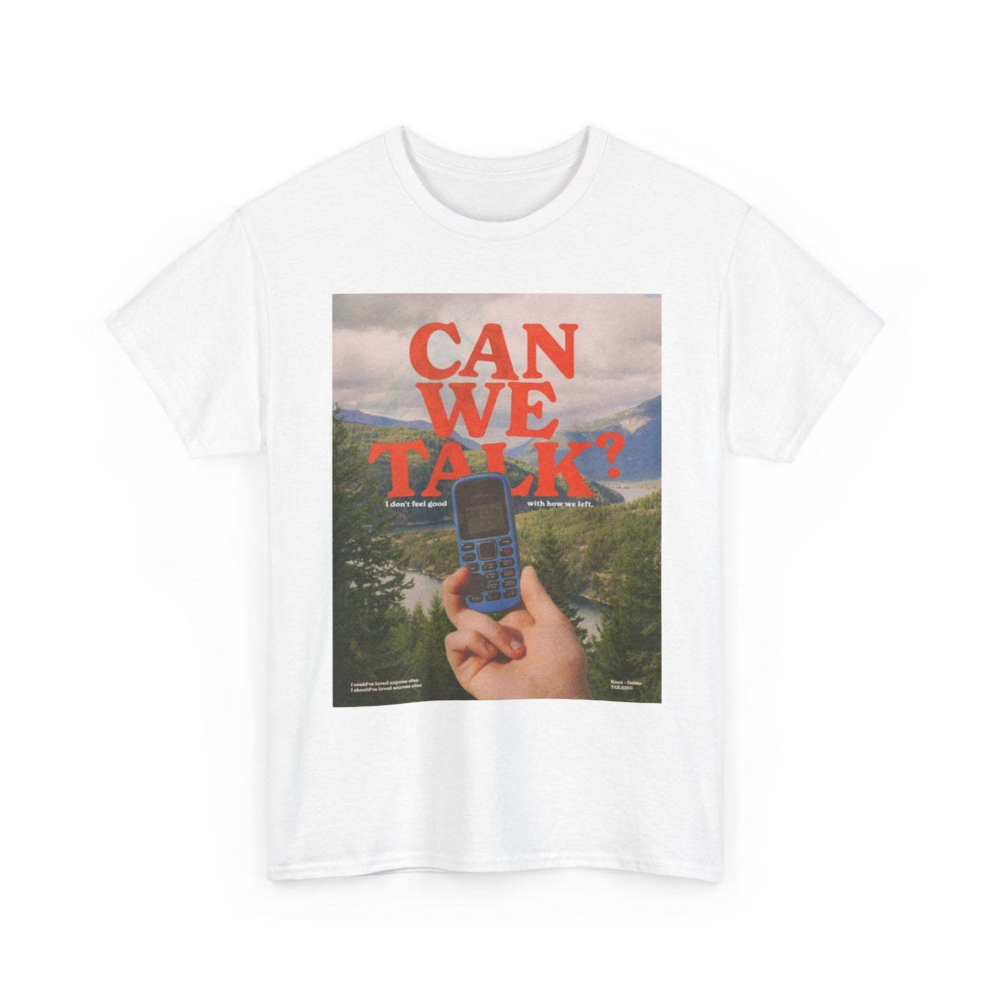 Can We Talk Graphic T Shirt Unisex Heavy Cotton Tee