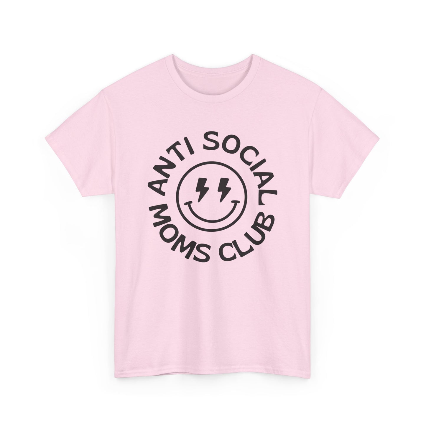 Antisocial Moms Club Funny Graphic T Shirt Unisex Heavy Cotton Tee
