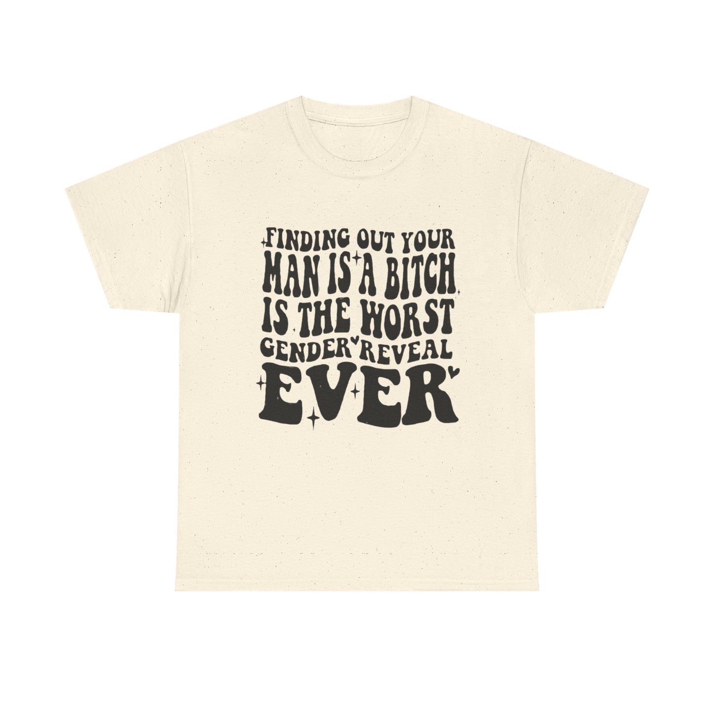 Funny Boyfriend Terrible Gender Reveal Graphic T Shirt Unisex Heavy Cotton Tee