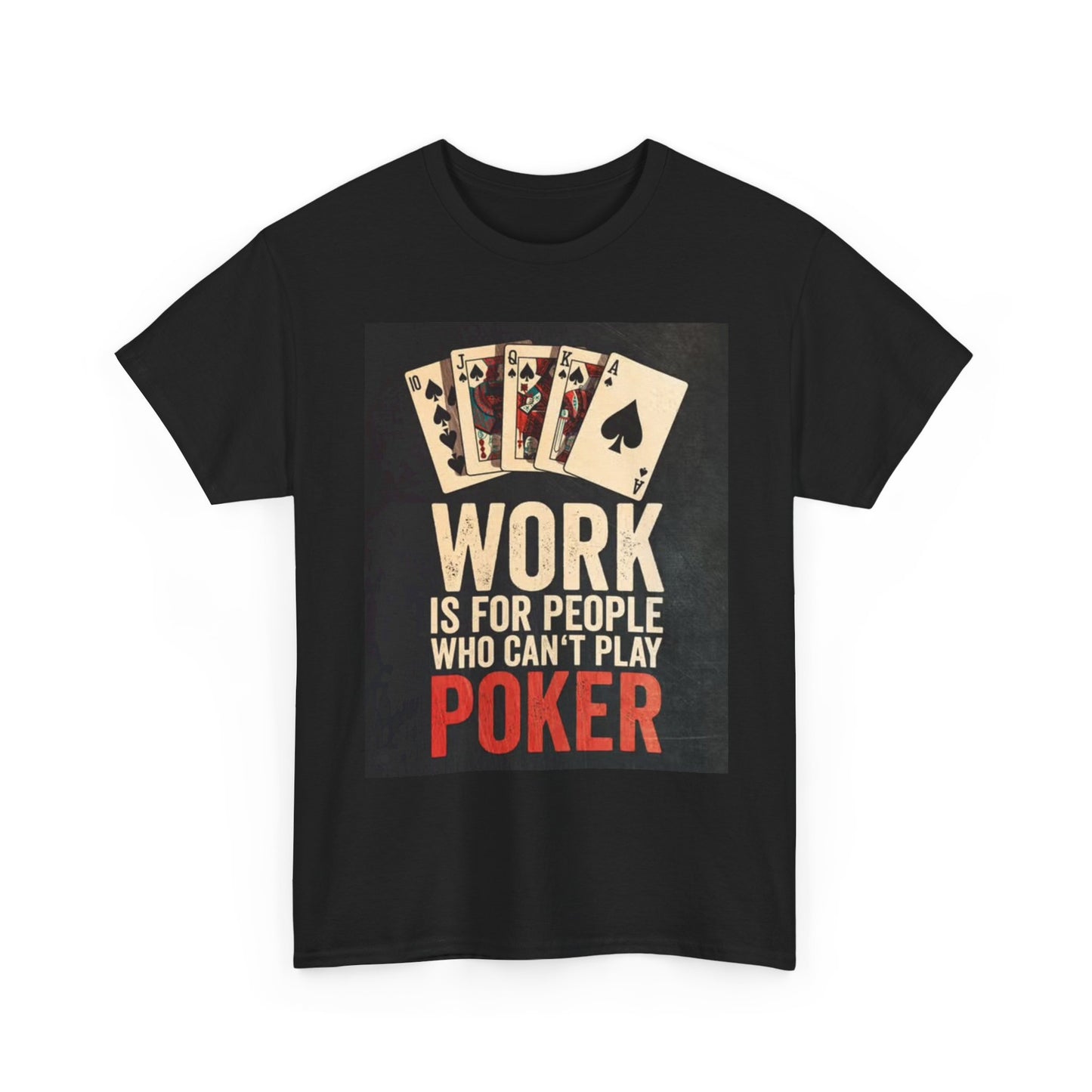 Poker Graphic T Shirt Funny Gambling Casino Jokes Unisex Heavy Cotton Tee