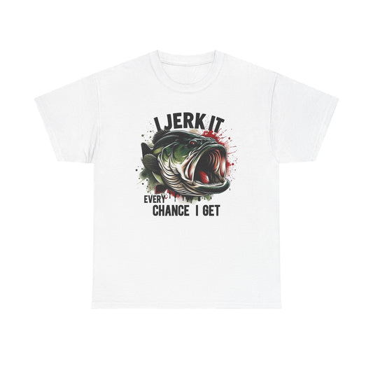 I Jerk It Fishing Graphic T Shirt Funny Jokes Unisex Heavy Cotton Tee