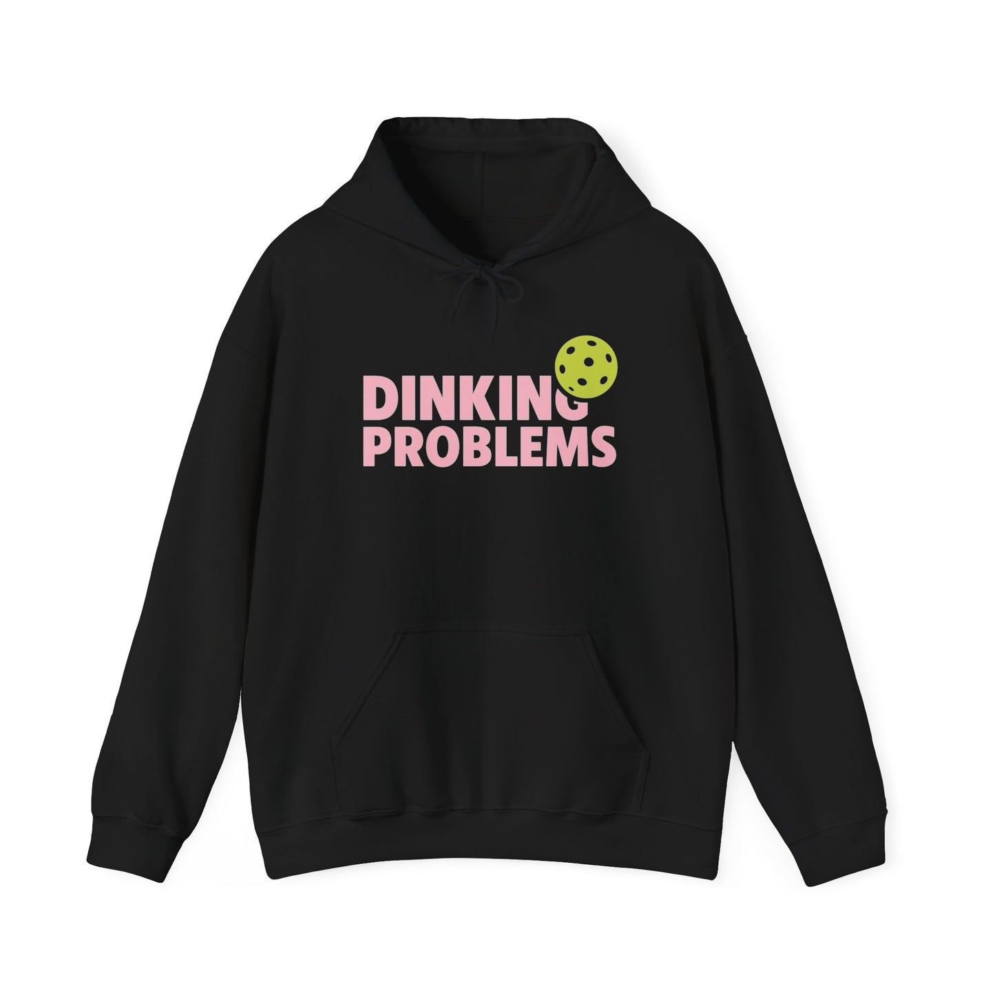 Pickleball Dinkin Problems Graphic Hoodie NEW ADULT Blend™ Hooded Sweatshirt