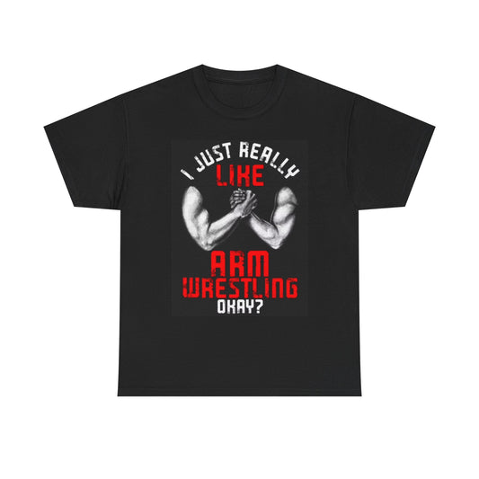 I Like Arm Wrestling Graphic T Shirt Vintage MMA Funny Unisex Heavy Cotton Tee