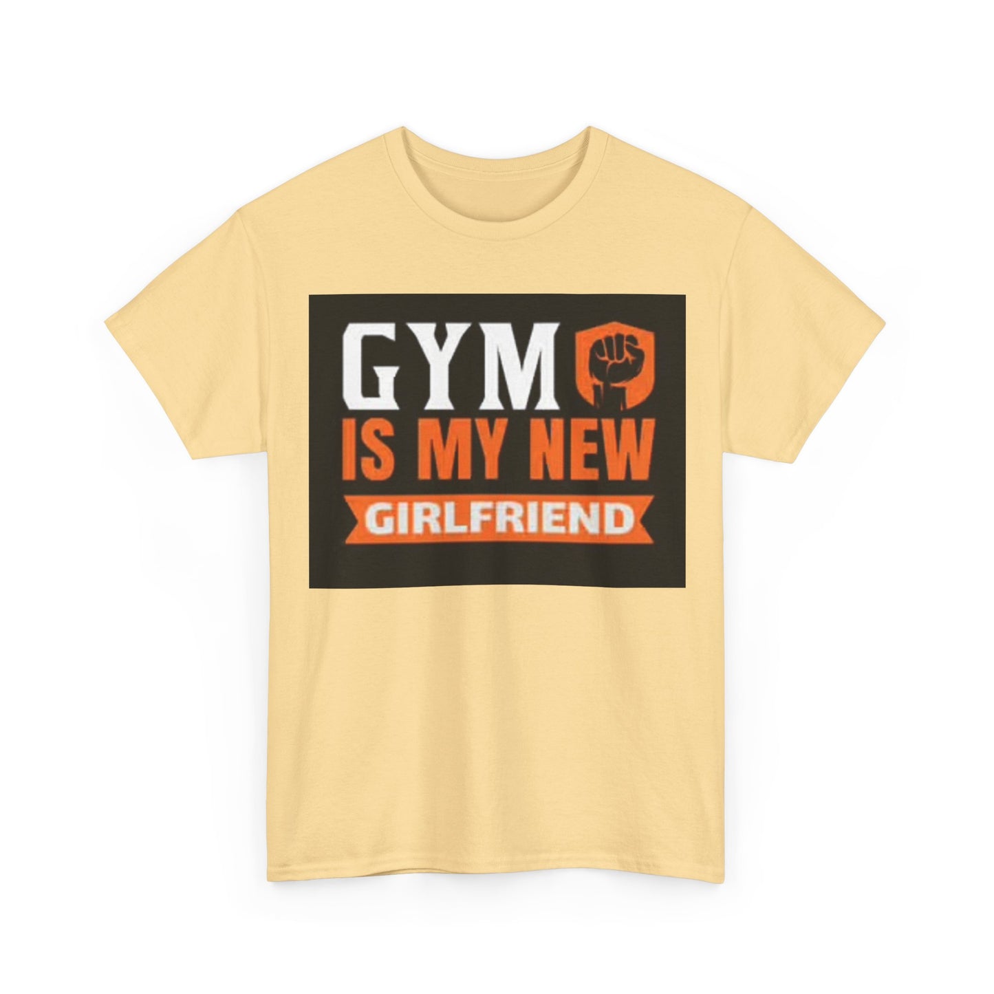 Gym Is My New Girlfriend Shirt Funny Workout Gear Unisex Heavy Cotton Tee