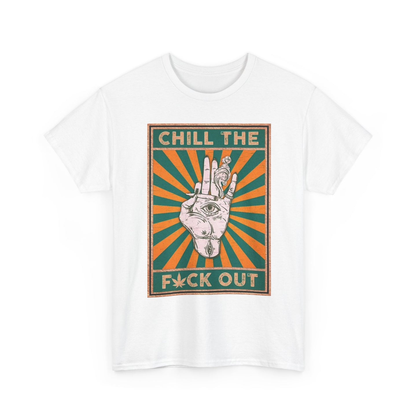 Chill The F out T Shirt Funny Graphic Jokes Humor Retro Unisex Heavy Cotton Tee