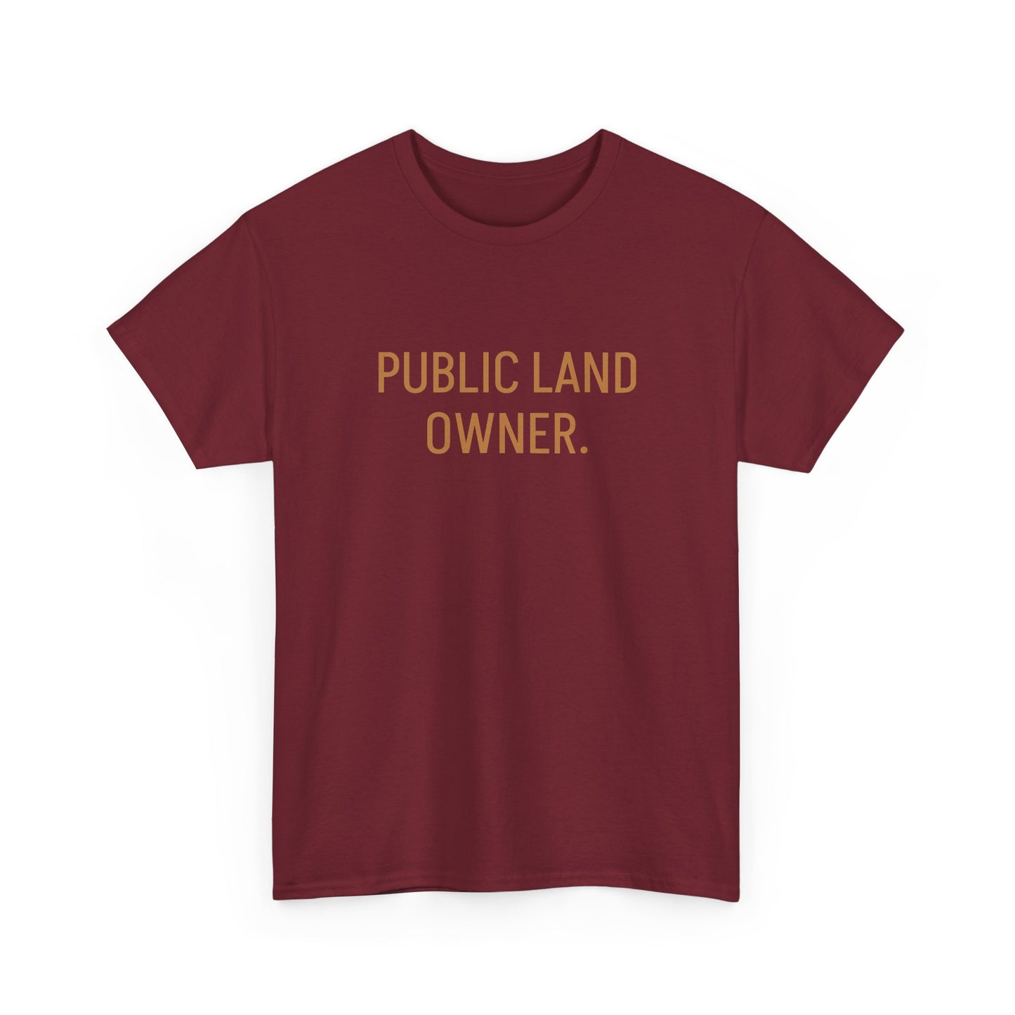 Public Land Owner Joe Rogan Graphic T Shirt S-5XL Unisex Heavy Cotton Tee