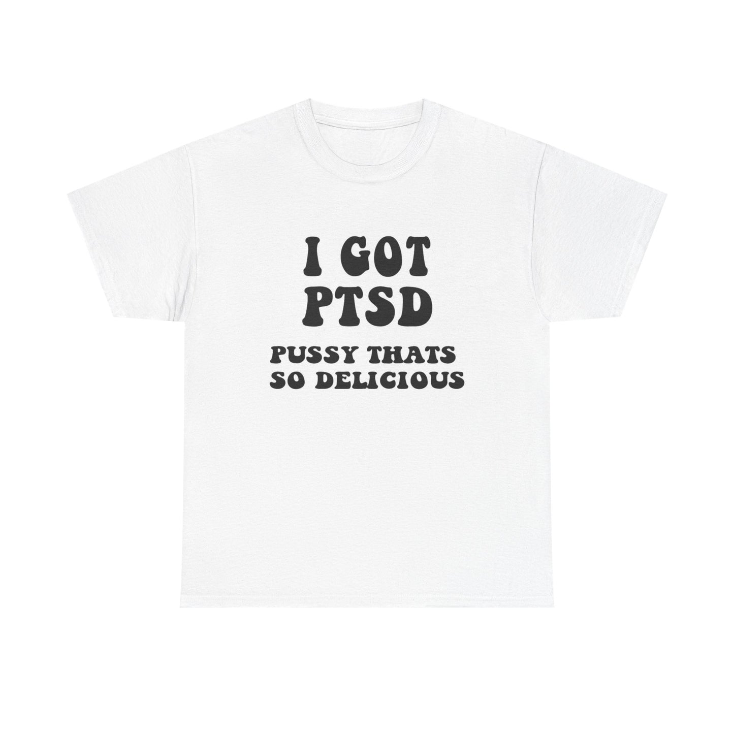 Pussy That's So Delicious Funny Sex Jokes Graphic T Shirt NEW Heavy Cotton Tee