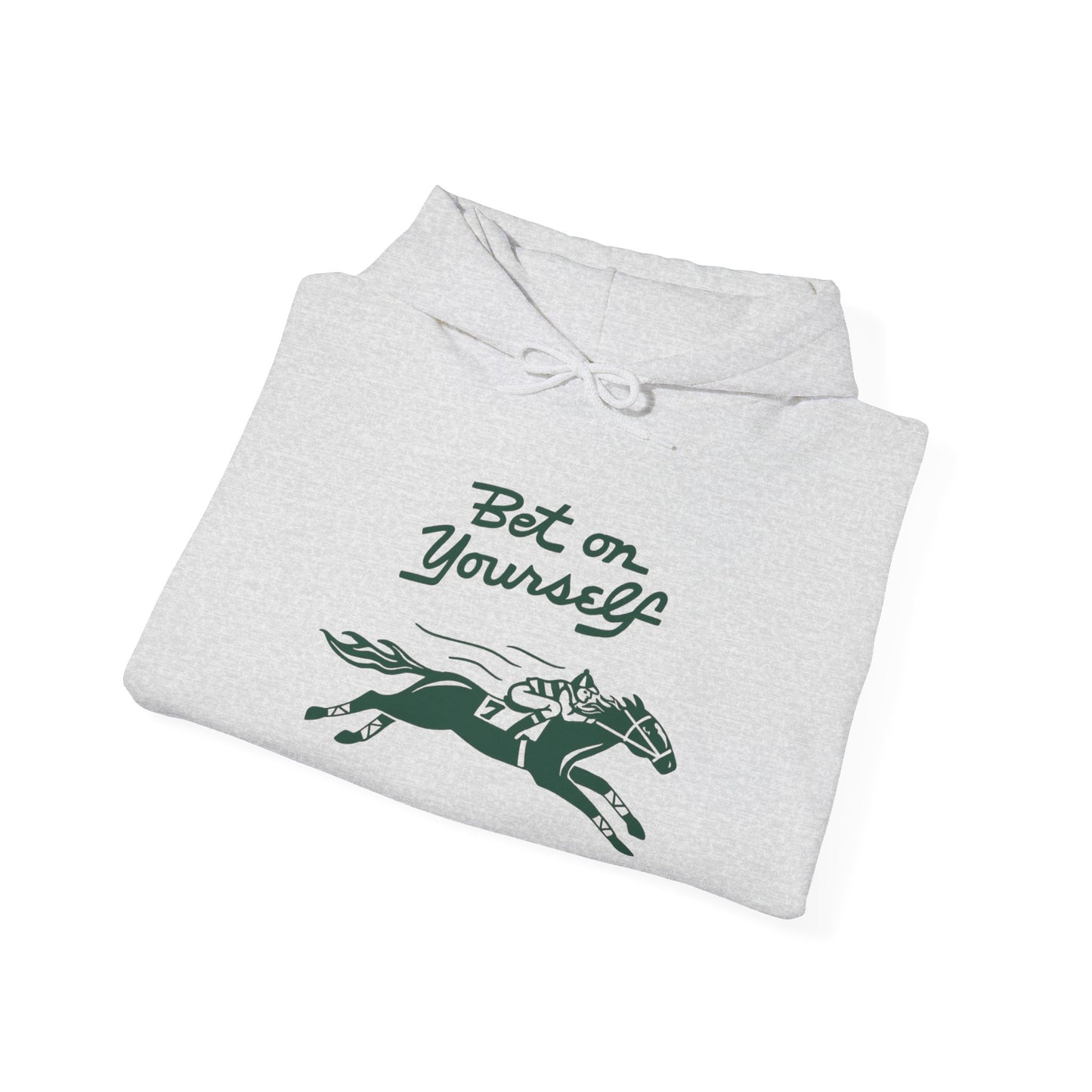 Bet On Yourself Horse Racing Graphic Hoodie Unisex Heavy Blend Hooded Sweatshirt