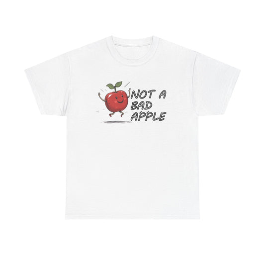 Not A Bad Apple T Shirt Unisex Heavy Cotton Tee
