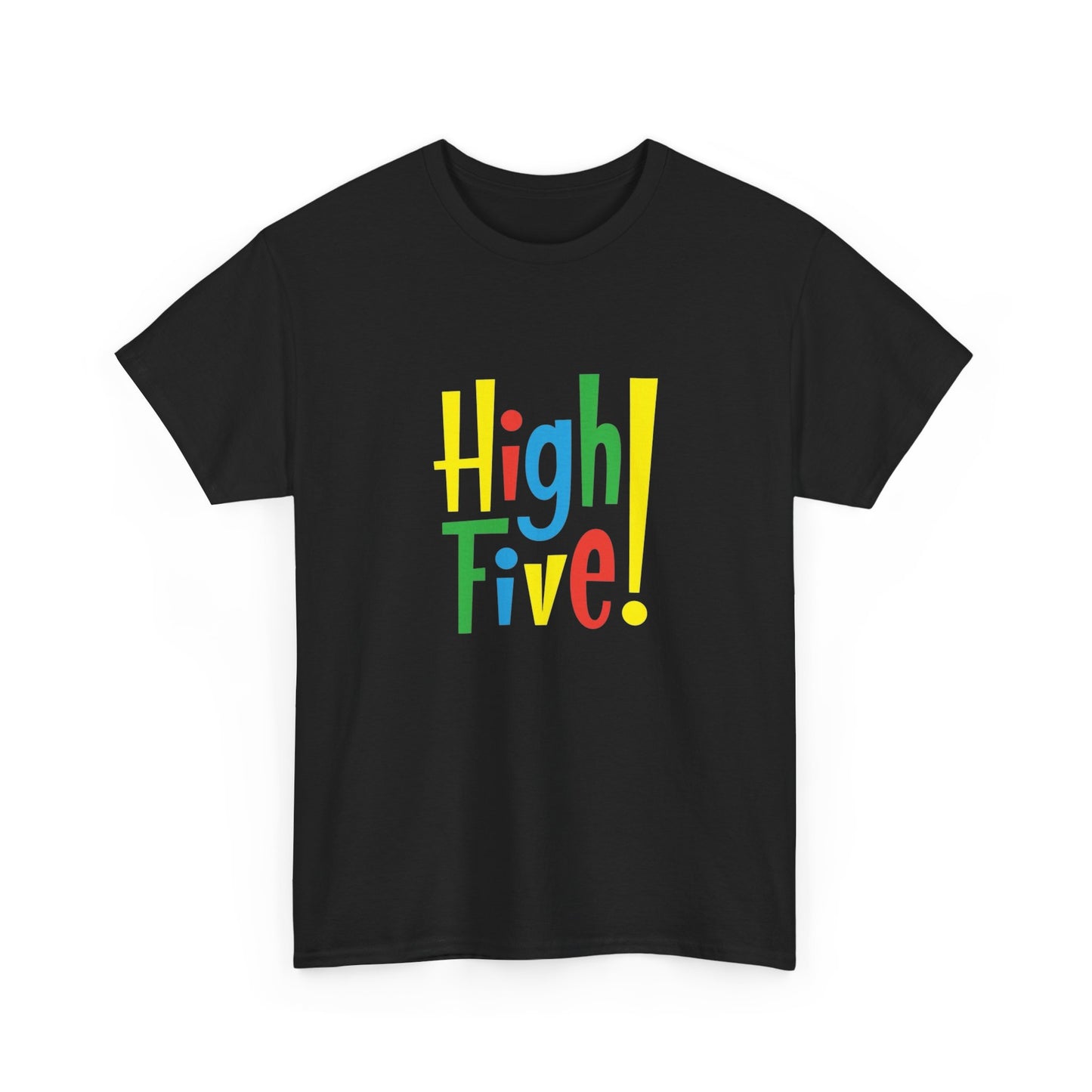 High Five! Graphic T Shirt Unisex Heavy Cotton NEW Tee