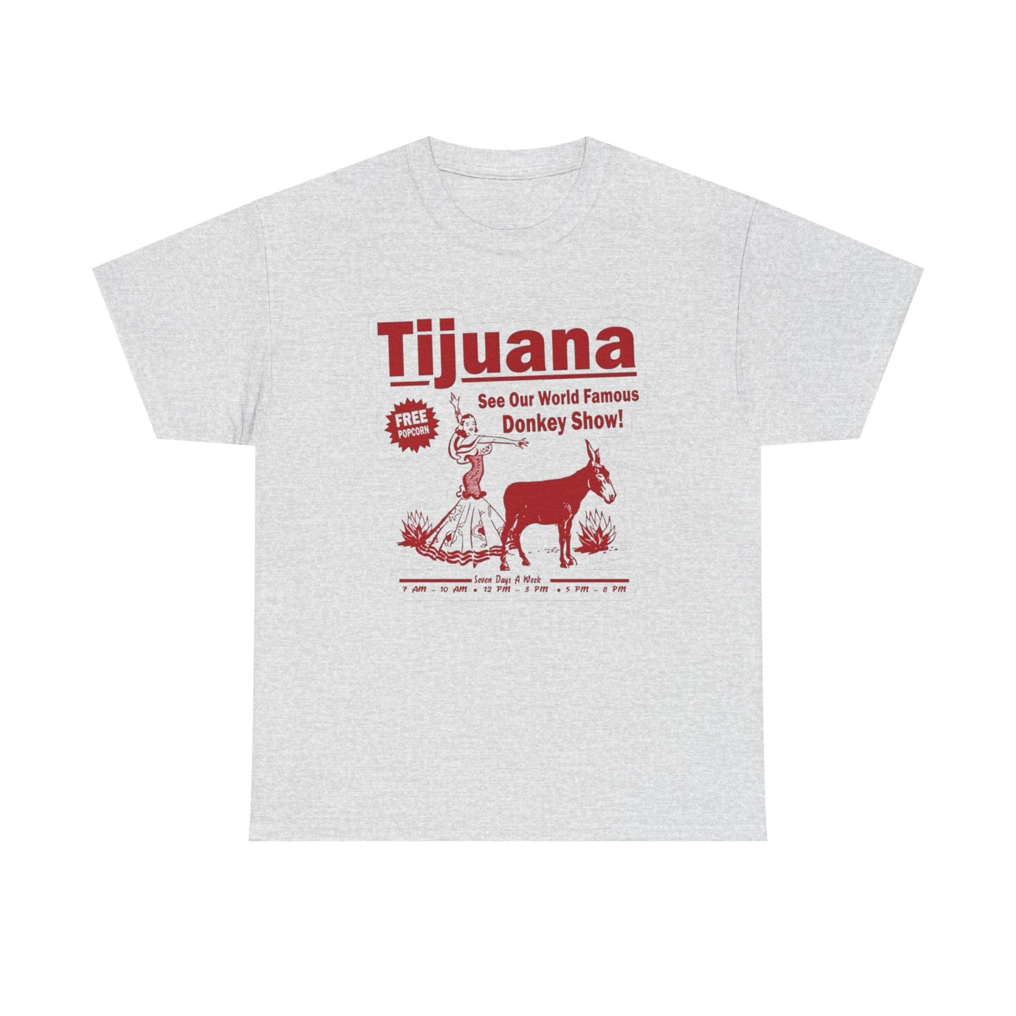 Tijuana Mexico Donkey Show Funny Graphic T Shirt S-5XL NEW Unisex Heavy Cotton
