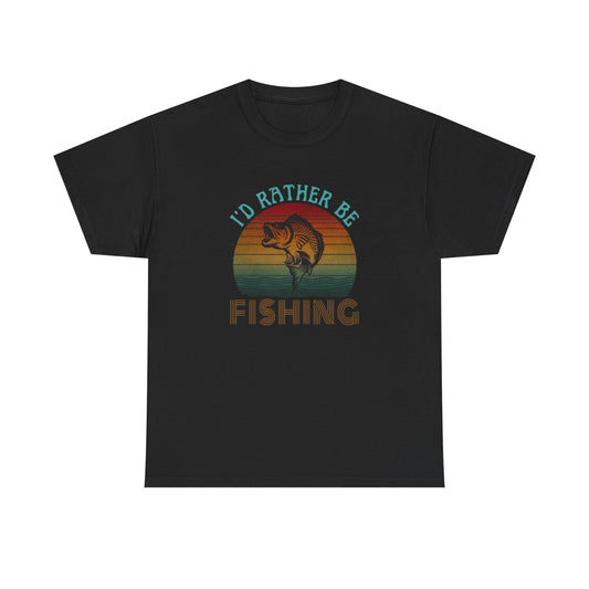 Id Rather Be Fishing Graphic T Shirt NEW ADULT Unisex Heavy Cotton Tee