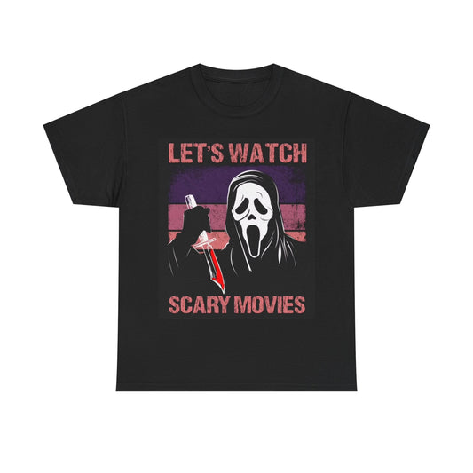 Lets Watch Scary movies Tshirt Halloween Scream Unisex Heavy Cotton Tee Funny