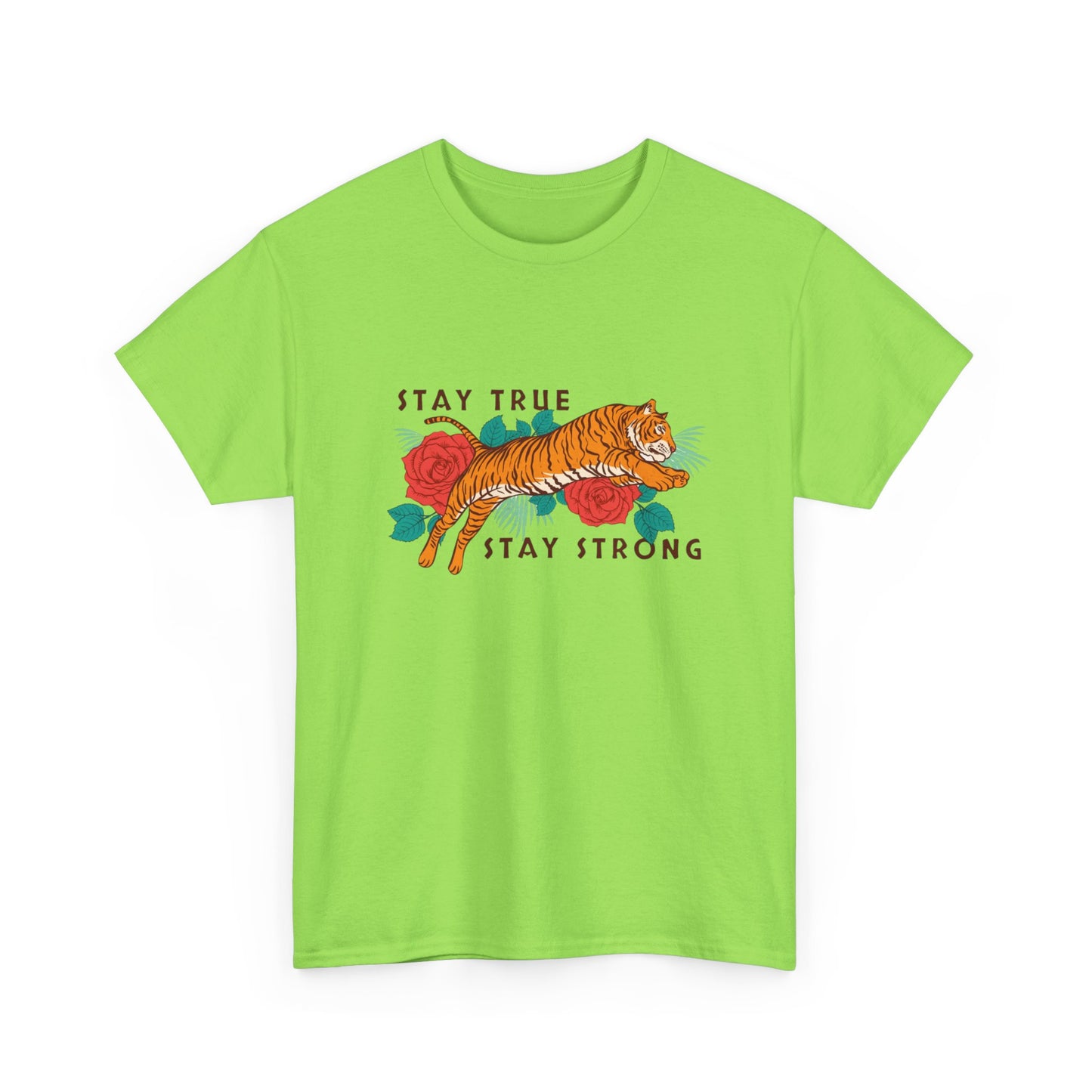 Stay True Stay Strong Flower Tiger Graphic T Shirt NEW Adult Unisex Heavy Cotton