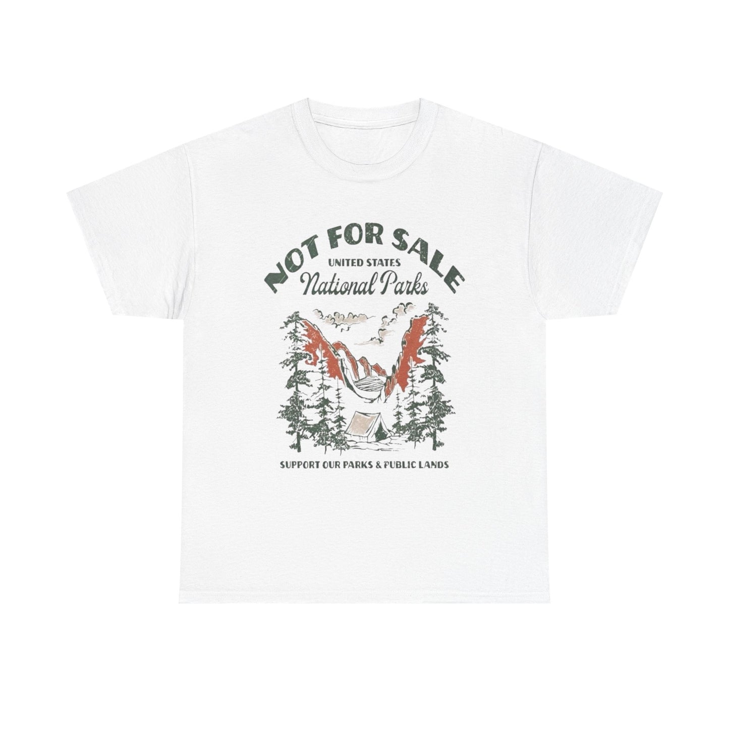 National Parks Not For Sale Graphic T Shirt Unisex Heavy Cotton Tee