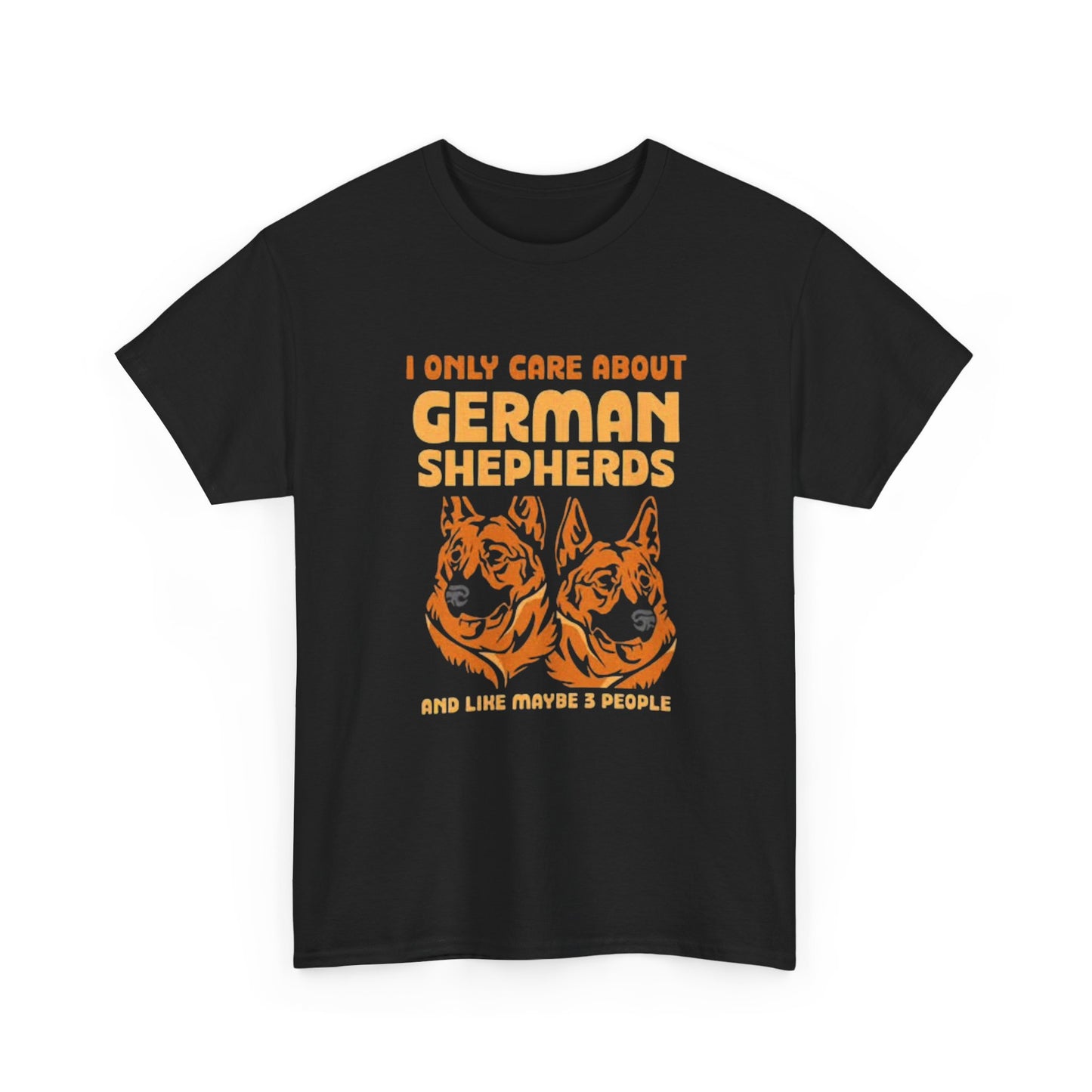 German Shepherds Funny Graphic T Shirt NEW ADULT Unisex Heavy Cotton Tee