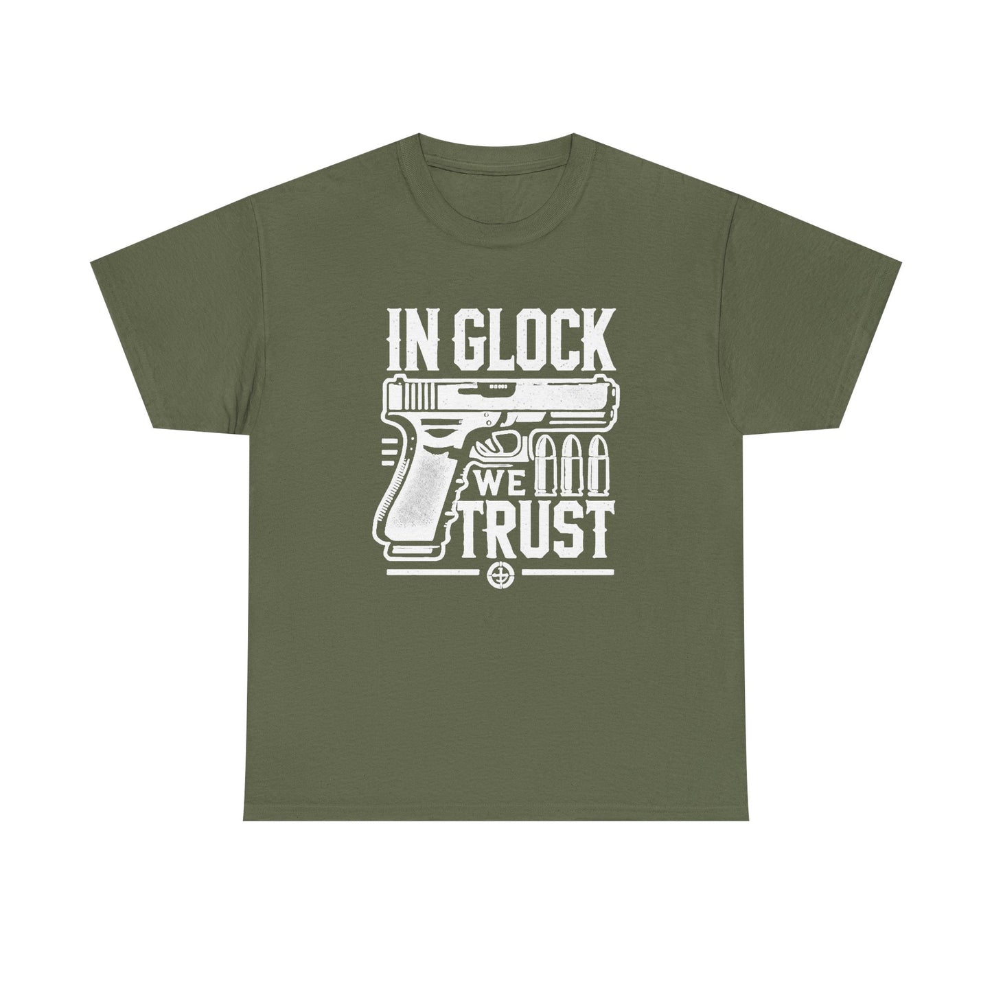 In Glock We Trust MULTIPLE COLORS Graphic T Shirt NEW ADULT