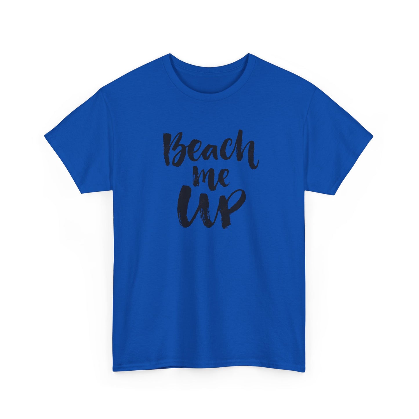 Beach Me Up Graphic T Shirt Vacation Unisex Heavy Cotton Tee