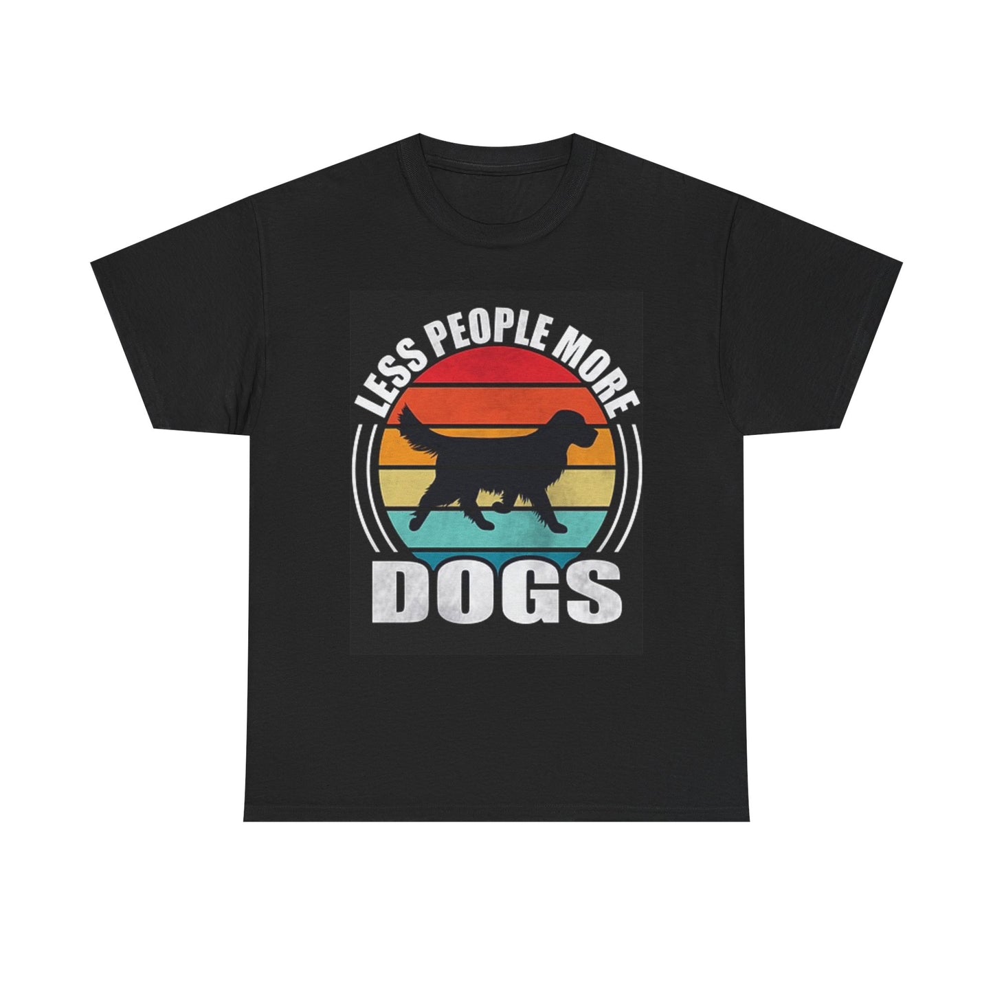 Less People More Dogs Graphic T Shirt Funny Animals Unisex Heavy Cotton Tee