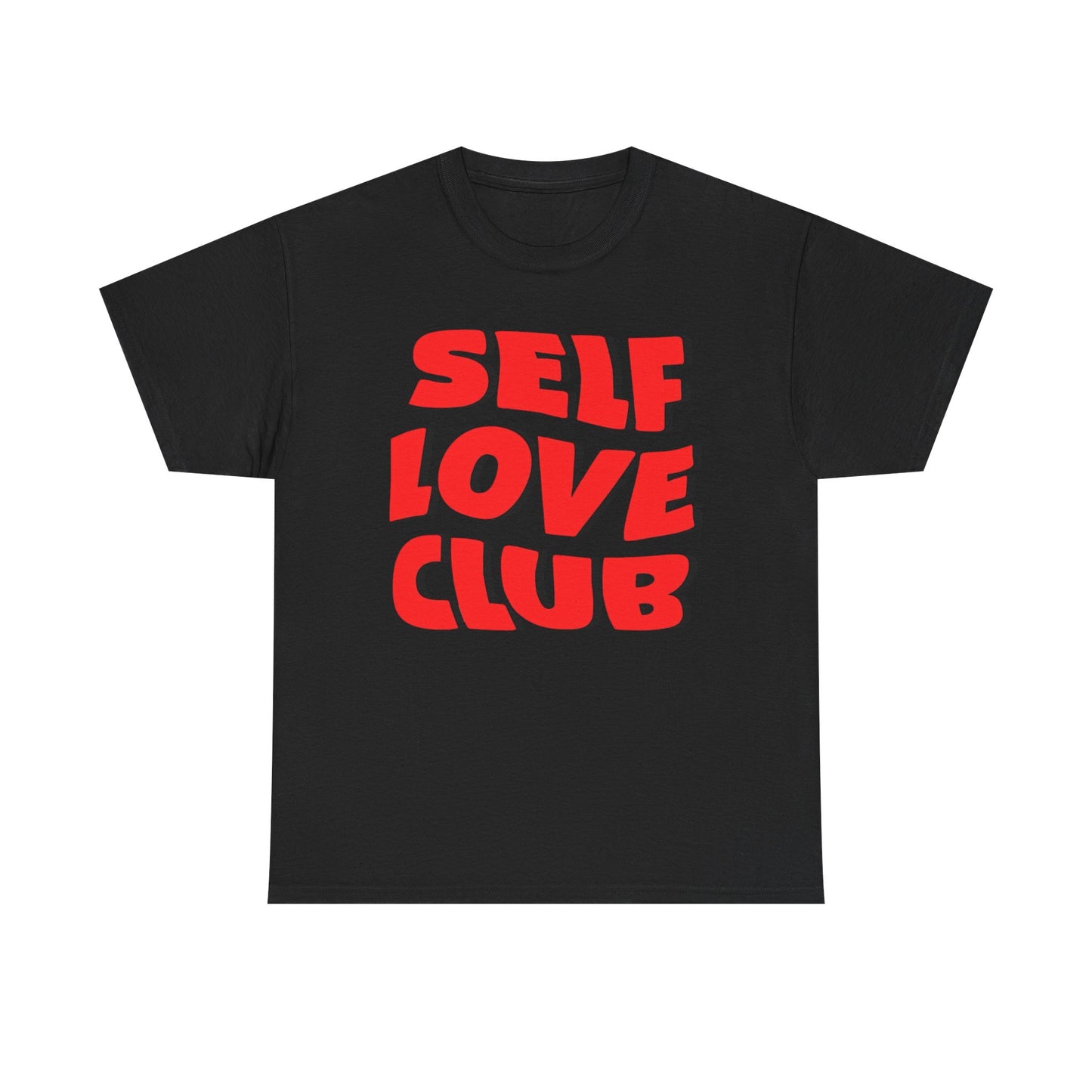 Self Love Club Graphic T Shirt Unisex Cotton Tee - New Gift - Tee