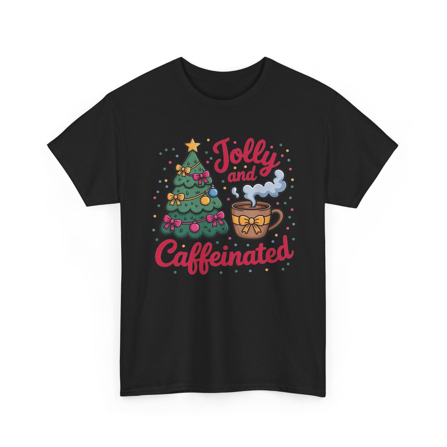 Jolly And Caffeinated Christmas Coffee Graphic T Shirt NEW ADULT