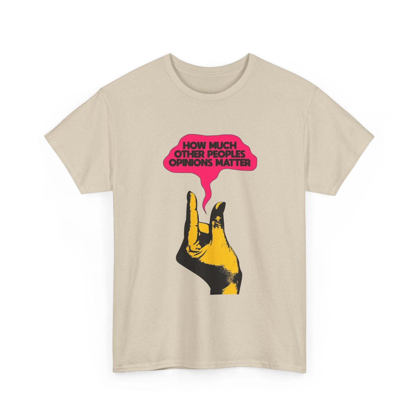 People's Opinions Don't Matter Graphic T-Shirt Comfy Cotton Tee Brand NEW