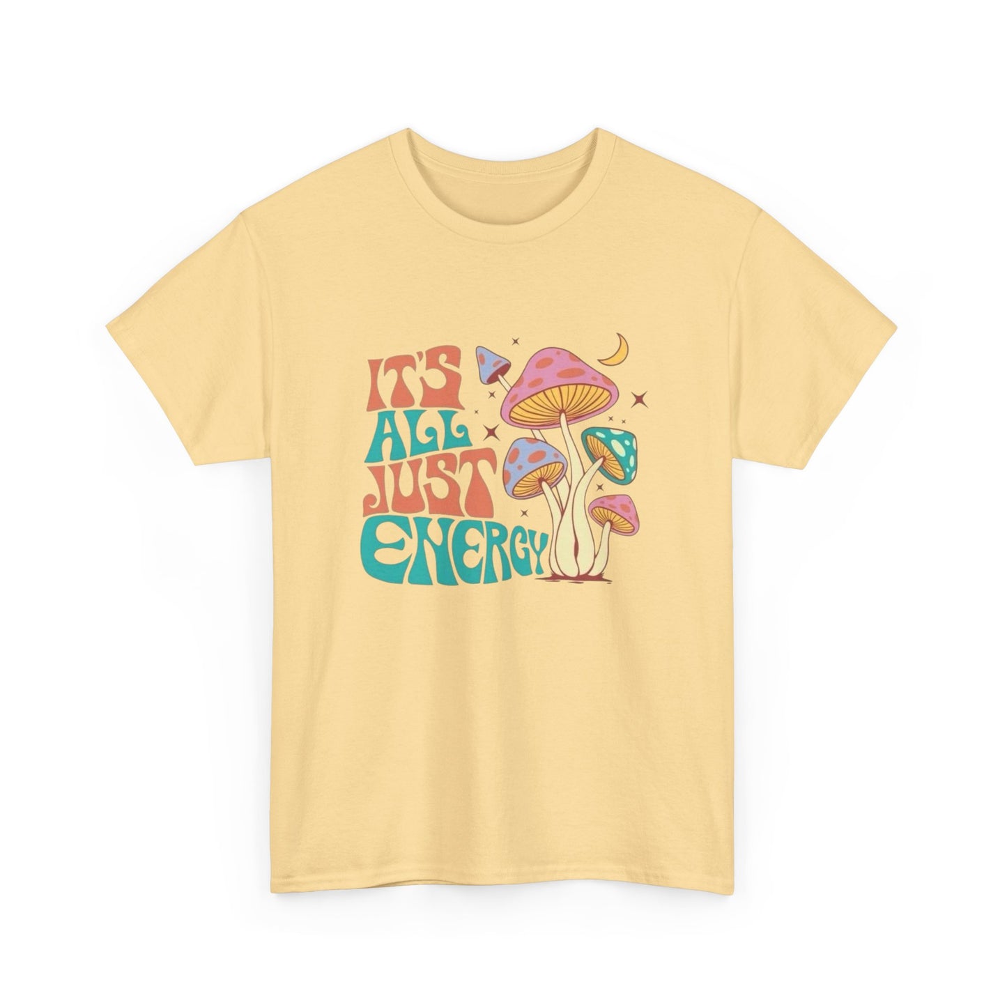 Its All Just Energy Mushrooms Graphic T Shirt Unisex Heavy Cotton Tee