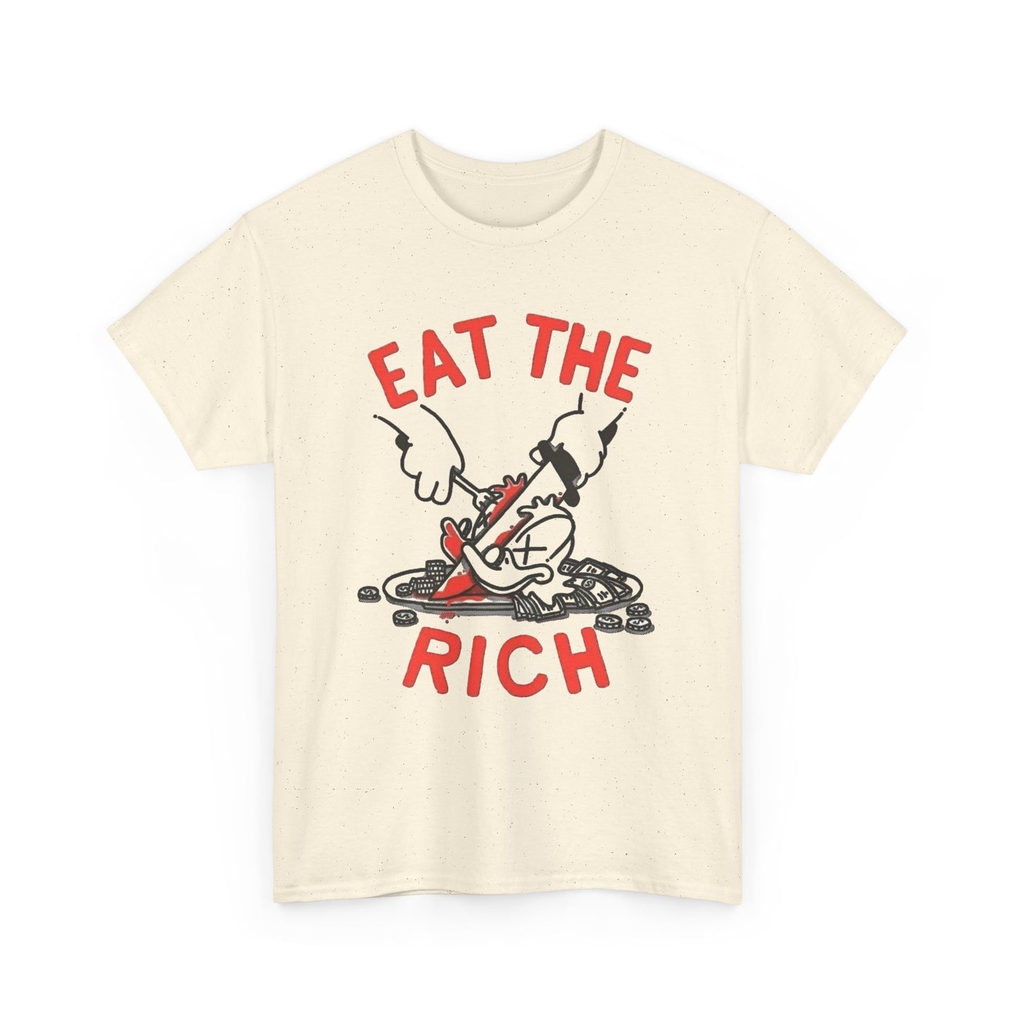 Eat The Rich Graphic T Shirt NEW Unisex Heavy Cotton Tee