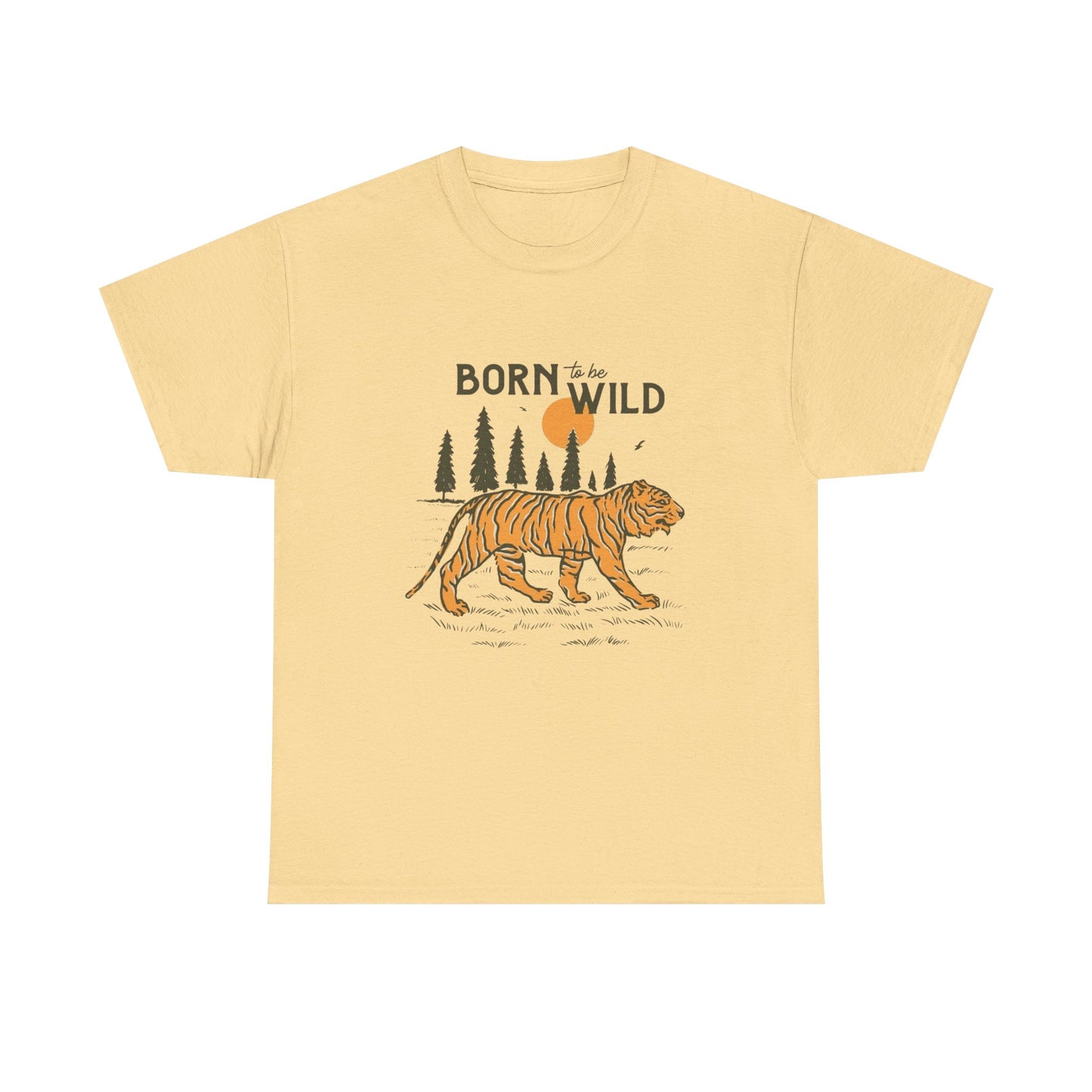 Born To Be Wild Tiger Graphic T Shirt Unisex Heavy Cotton Tee