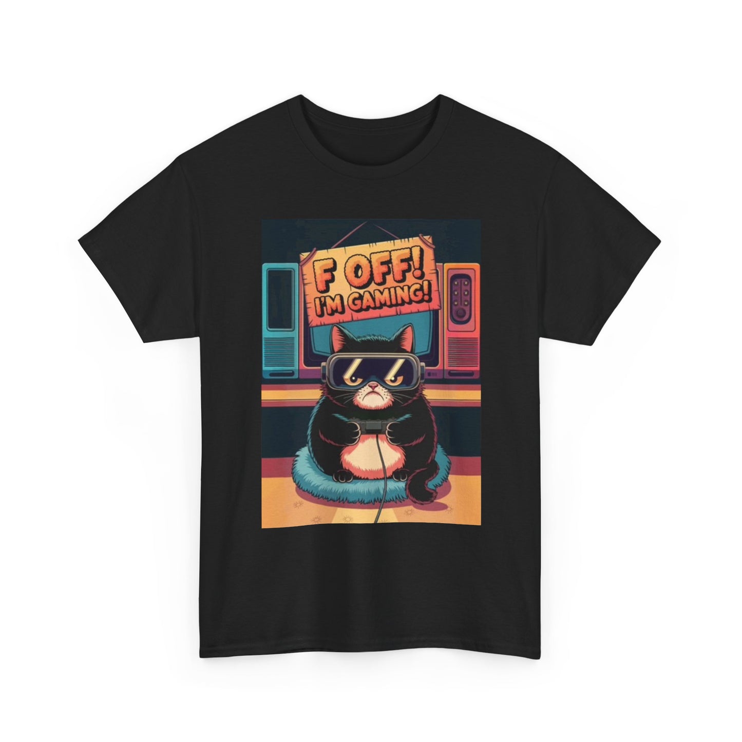 F Off Im Gaming Graphic T Shirt Funny Unisex Heavy Cotton Tee