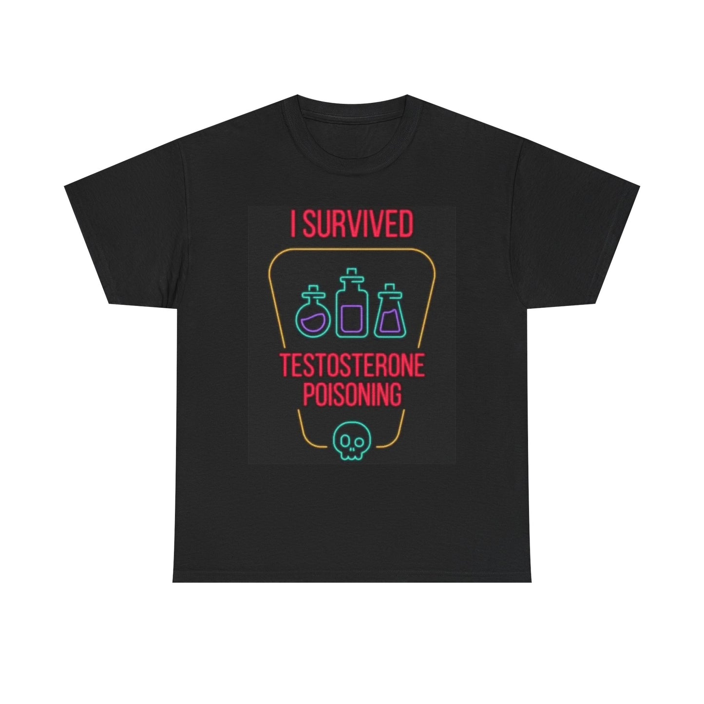 I Survived Testosterone T Shirt GYM Workout Funny Graphic Unisex Heavy Cotton